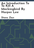 An_introduction_to_To_kill_a_mockingbird_by_Harper_Lee